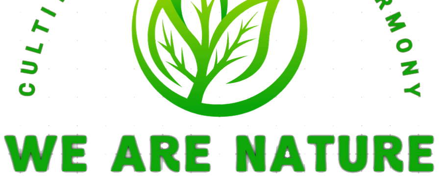 We ARE Nature